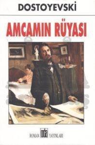 Amcamın Rüyası