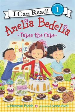 Amelia Bedelia Takes The Cake (I Can Read, Level 1)