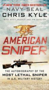 American Sniper: The Autobiography of the Most Lethal Sniper in U.S. Military History