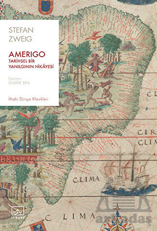 Amerigo: Tarihsel Bir Yanılgının Hikayesi