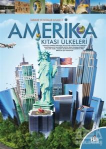 Amerika Kıtası Ülkeleri - Ülkeler Ve Kıtalar Atlası 2