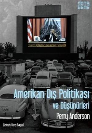 Amerikan Dış Politikası Ve Düşünürleri