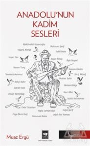 Anadolu'nun Kadim Sesleri