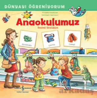 Anaokulumuz Resimli Sözlüğüm Dünyayı Öğreniyorum