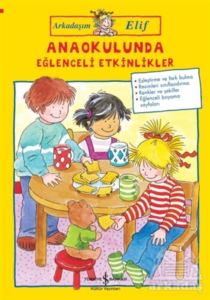 Anaokulunda Eğlenceli Etkinlikler