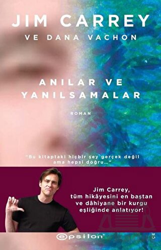 Anılar Ve Yanılsamalar