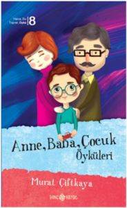 Anne-Baba-Çocuk Öyküleri