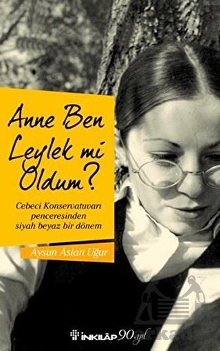 Anne Ben Leylek Mi Oldum?