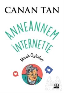 Anneannem İnternette