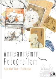 Anneannemin Fotoğrafları