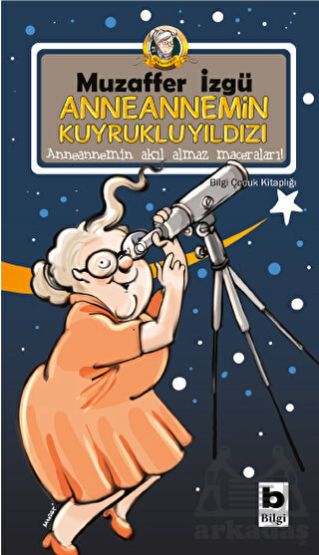 Anneannemin Kuyrukluyıldızı