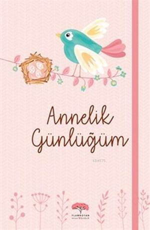 Annelik Günlüğüm