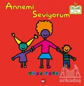 Annemi Seviyorum