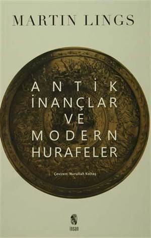 Antik İnançlar Ve Modern Hurafeler