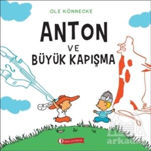 Anton Ve Büyük Kapışma