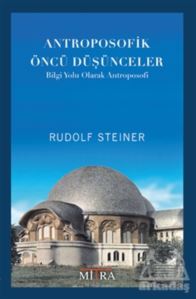 Antroposofik Öncü Düşünceler