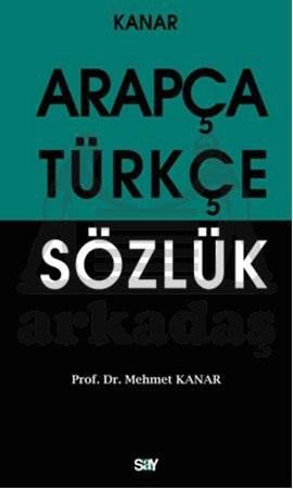 Arapça Türkçe Sözlük (Orta Boy)