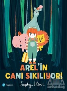 Arel'in Canı Sıkılıyor!