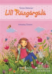 Arkadaş Özlemi - Lili Rüzgargülü