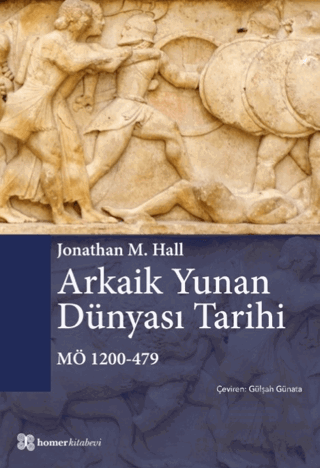 Arkaik Yunan Dünyası Tarihi MÖ 1200-479