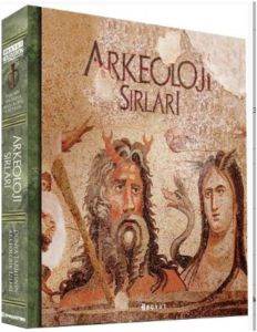 Arkeoloji Sırları II