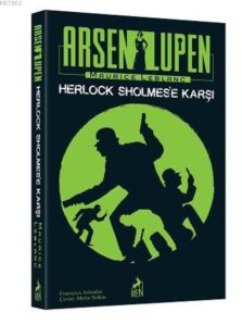 Arsen Lüpen - Herlock Sholmes’E Karşı
