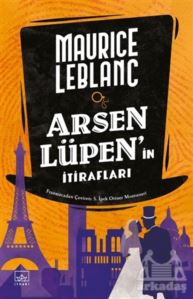 Arsen Lüpen’İn İtirafları