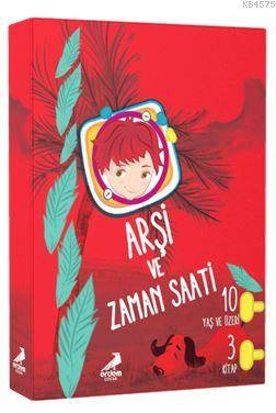 Arşi Ve Zaman Saati (3 Kitap Takım)