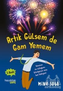 Artık Gülsem De Gam Yemem