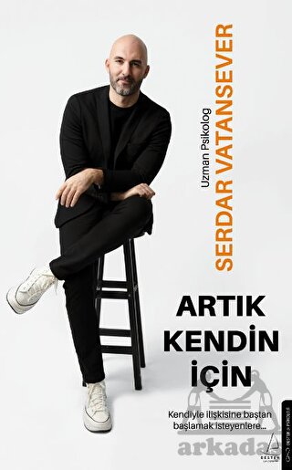 Artık Kendin İçin