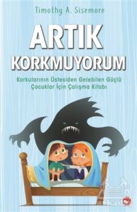 Artık Korkmuyorum