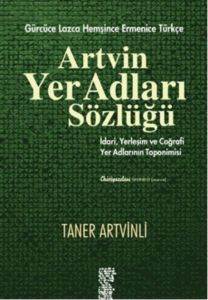 Artvin Yer Adları Sözlüğü