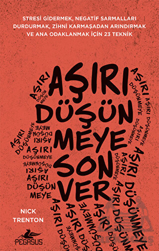 Aşırı Düşünmeye Son Ver