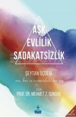 Aşk Evlilik Sadakatsizlik