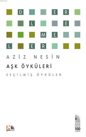 Aşk Öyküleri; Seçilmiş Öyküler