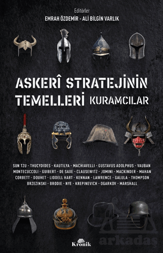 Askeri Stratejinin Temelleri Kuramcılar