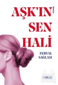 Aşk'ın Sen Hali