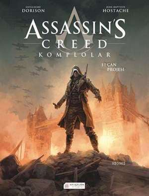 Assassin's Creed Komplolar 1 - Çan Projesi