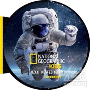 Astronot - Uzayı Keşfediyorum