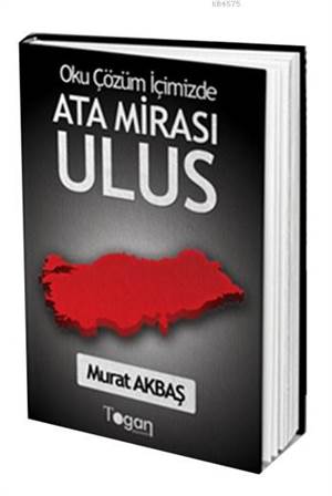 Ata Mirası Ulus; Oku Çözüm İçimizde