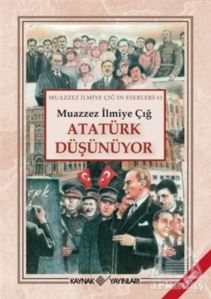 Atatürk Düşünüyor