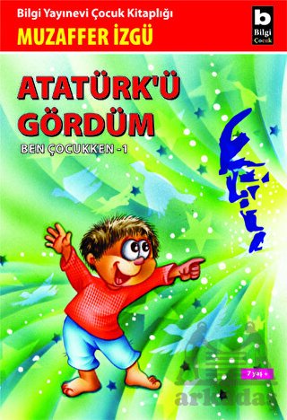 Atatürkü Gördüm