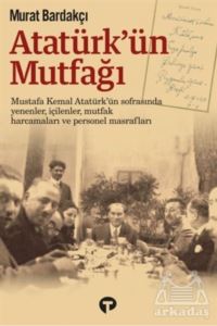 Atatürk'ün Mutfağı