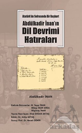Atatürk’Ün Sofrasında Bir Başkurt -Abdülkadir İnan’In Dil Devrimi Hatıraları - Thumbnail