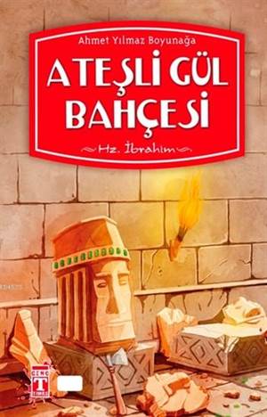 Ateşli Gül Bahçesi