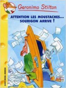 Attention les moustaches... Sourigon arrive! (Tome 36)