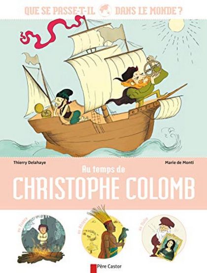 Au temps de Christophe Colomb