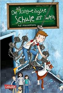 Auf Klassenfahrt (Die Unlangweiligste Schule Der Welt 1)