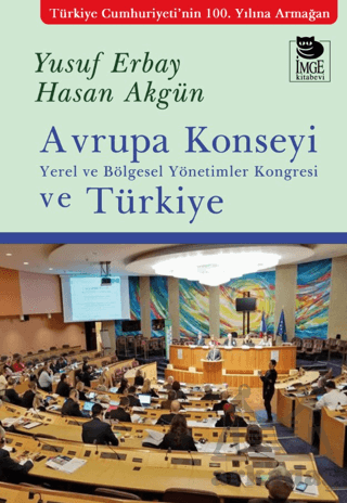 Avrupa Konseyi Yerel Ve Bölgesel Yönetimler Kongresi Ve Türkiye