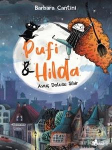 Avuç Dolusu Sihir - Pufi Ve Hilda